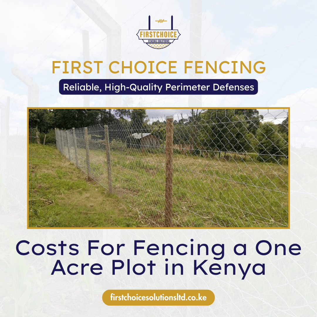 Costs For Fencing a One-acre Plot- advanced reliable option1